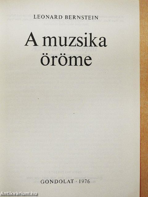 A muzsika öröme