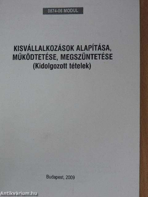 Kisvállalkozások alapítása, működtetése, megszüntetése