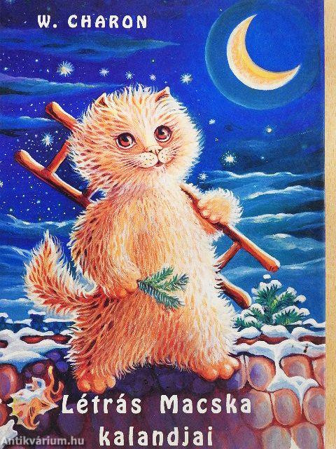 Létrás Macska kalandjai