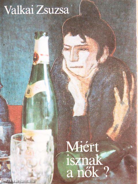 Miért isznak a nők?