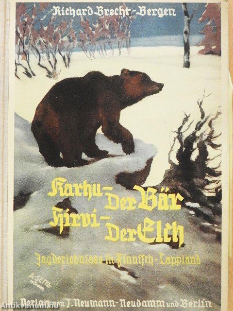 Karhu-der Bär, Hirvi-der Elch (gótbetűs)