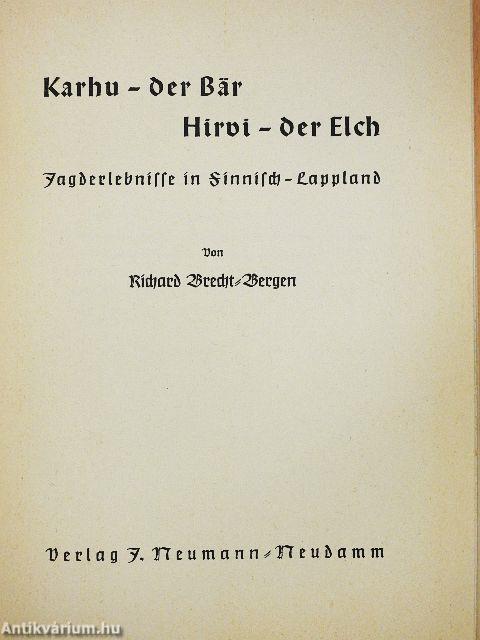 Karhu-der Bär, Hirvi-der Elch (gótbetűs)