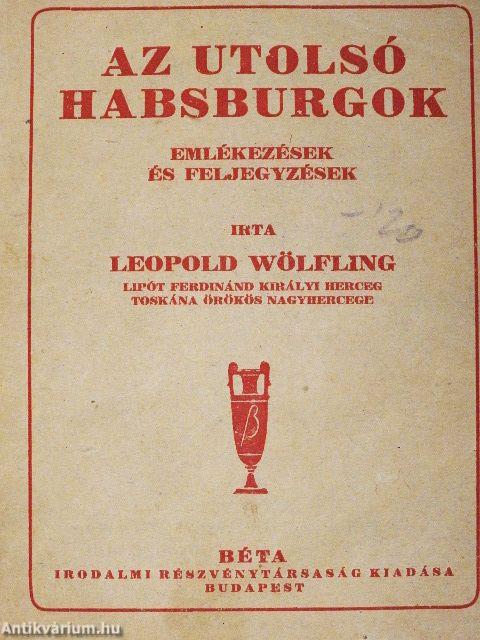 Az utolsó Habsburgok