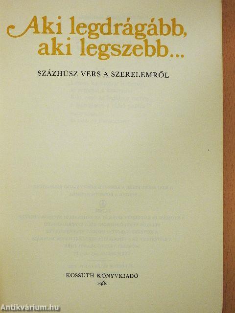 Aki legdrágább, aki legszebb...