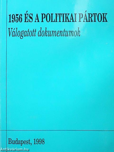 1956 és a politikai pártok