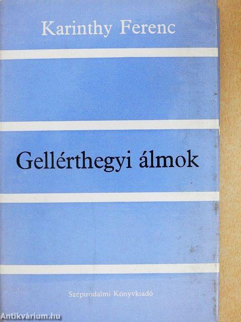 Gellérthegyi álmok