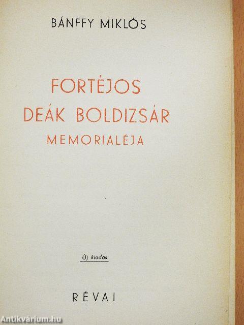 Fortéjos Deák Boldizsár memorialéja