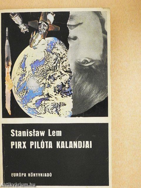 Pirx pilóta kalandjai
