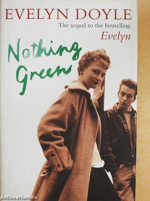 Nothing Green