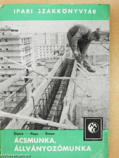 Ácsmunka, állványozómunka