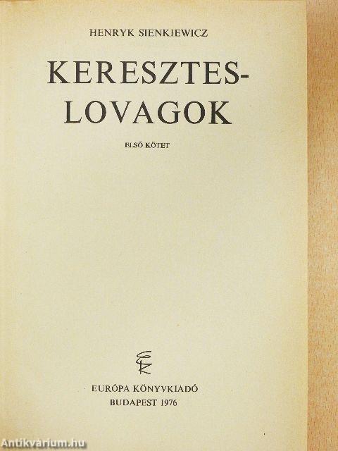 Kereszteslovagok 1-2.