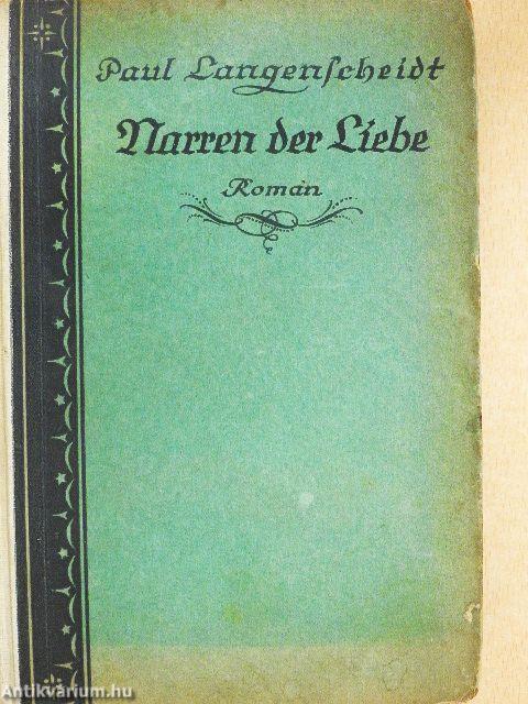 Narren der Liebe (gótbetűs)