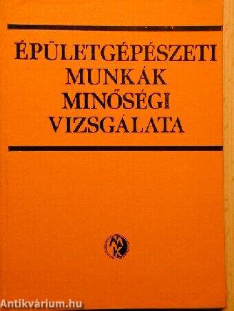 Épületgépészeti munkák minőségi vizsgálata