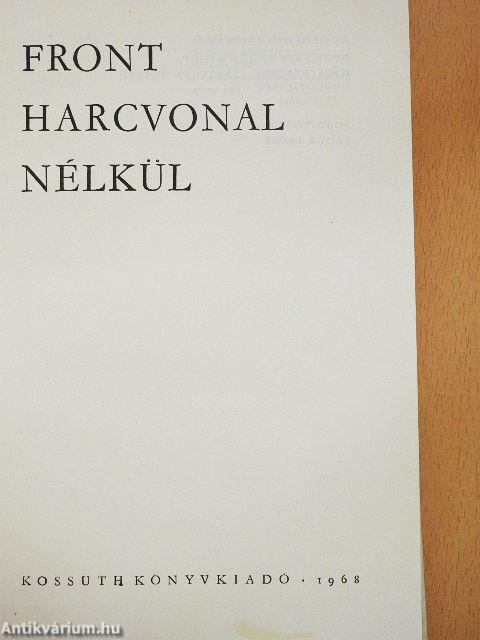 Front harcvonal nélkül