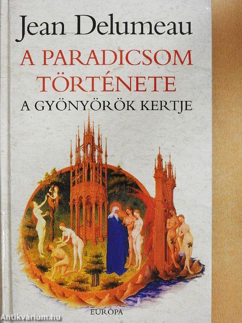 A Paradicsom története