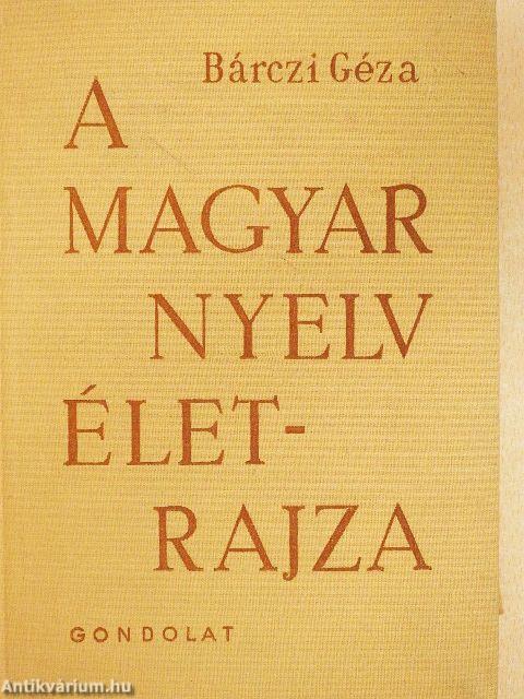 A magyar nyelv életrajza