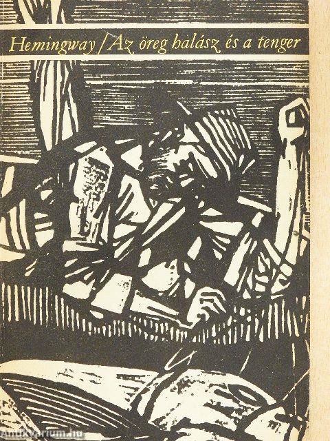 Az öreg halász és a tenger