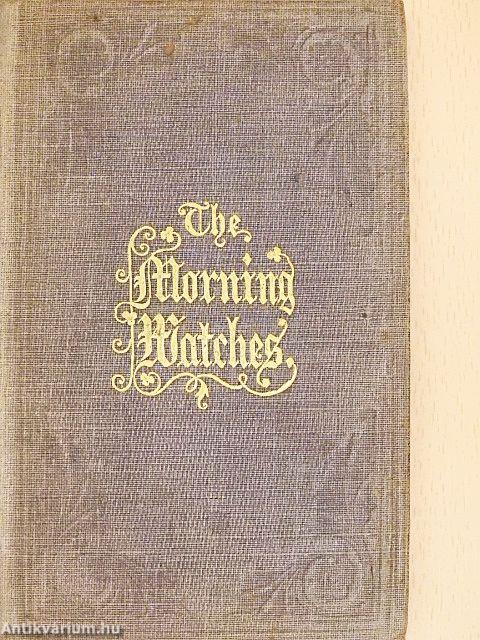 The Morning Watches