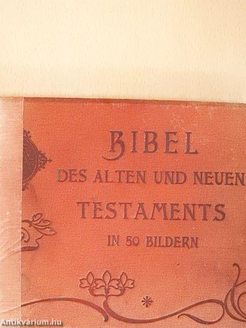 Bibel des Alten und Neuen Testaments in 50 Bildern