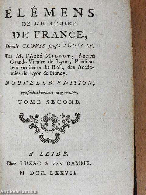 Élémens de L'Histoire de France II.