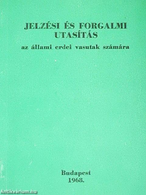 Jelzési és forgalmi utasítás