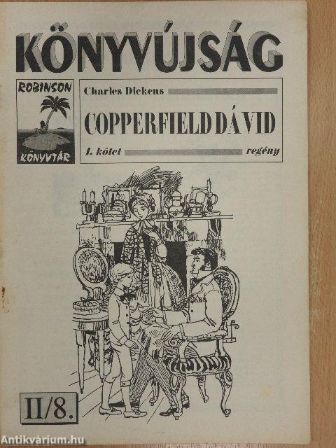 Copperfield Dávid I-II.