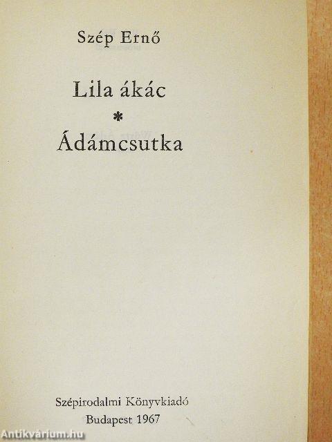 Lila ákác/Ádámcsutka
