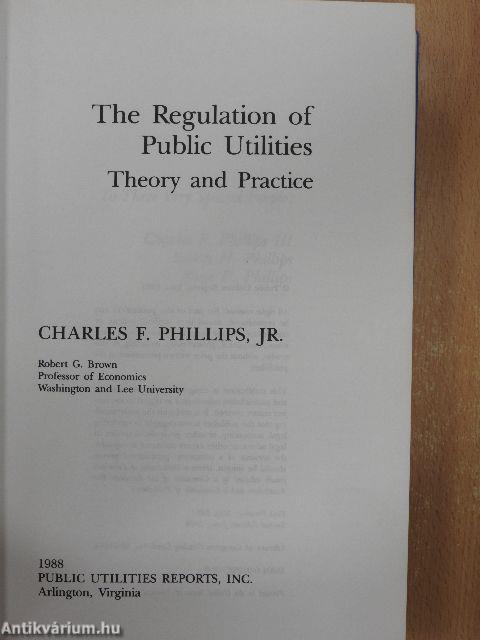 The Regulation of Public Utilities