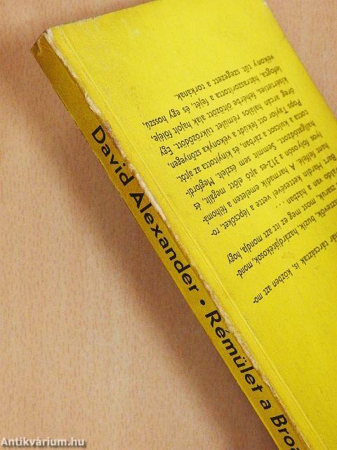 Rémület a Broadwayn