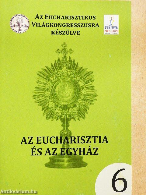 Az Eucharisztia és az Egyház