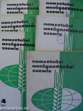 Nemzetközi Mezőgazdasági Szemle 1972/1-6.