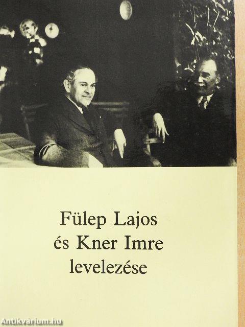Fülep Lajos és Kner Imre levelezése