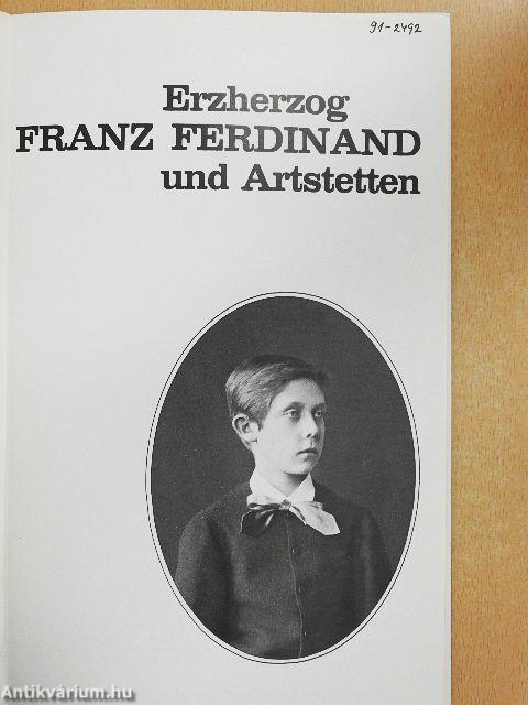 Erzherzog Franz Ferdinand und Artstetten