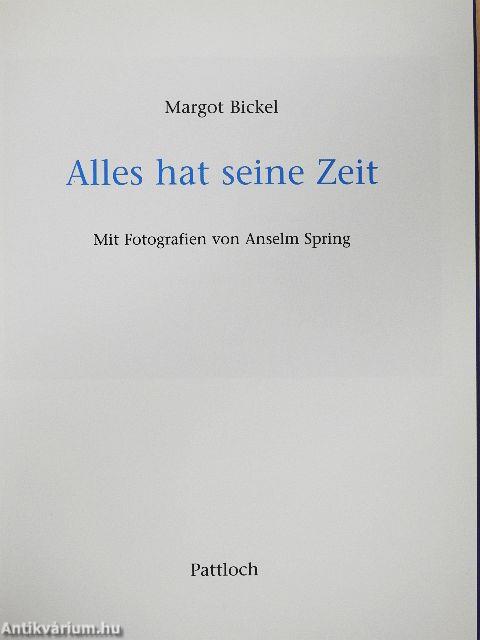 Alles hat seine Zeit