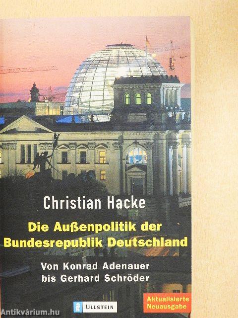 Die Außenpolitik der Bundesrepublik Deutschland