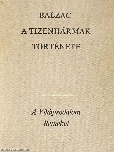 A tizenhármak története