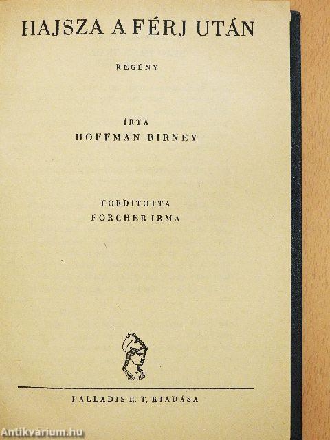 Hajsza a férj után