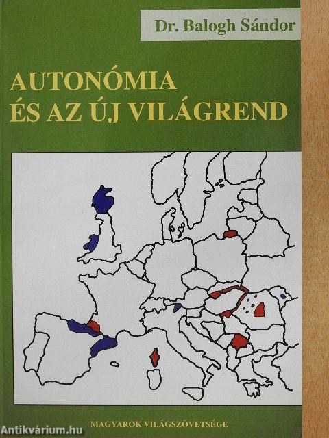 Autonómia és az új világrend