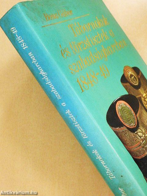 Tábornokok és törzstisztek a szabadságharcban 1848-49