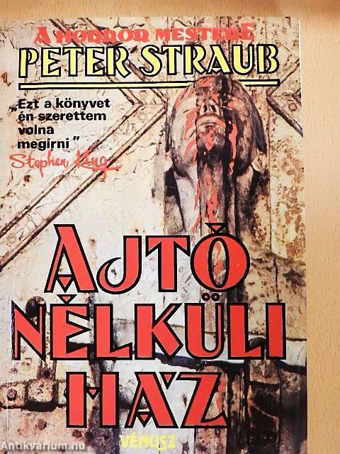 Ajtó nélküli ház