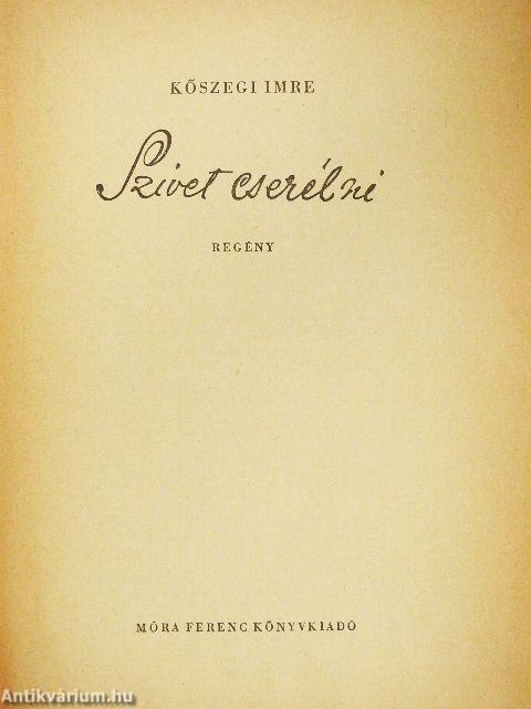 Szívet cserélni