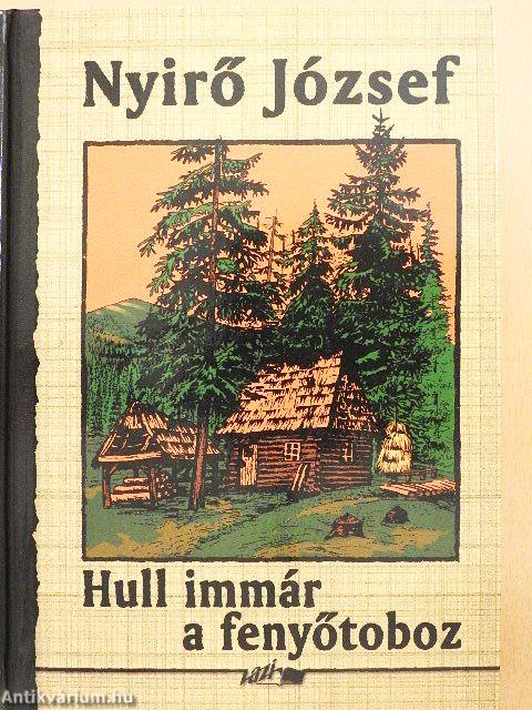 Hull immár a fenyőtoboz