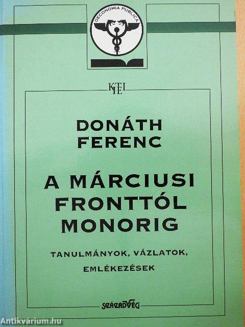 A márciusi fronttól Monorig