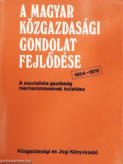 A magyar közgazdasági gondolat fejlődése 1954-1978