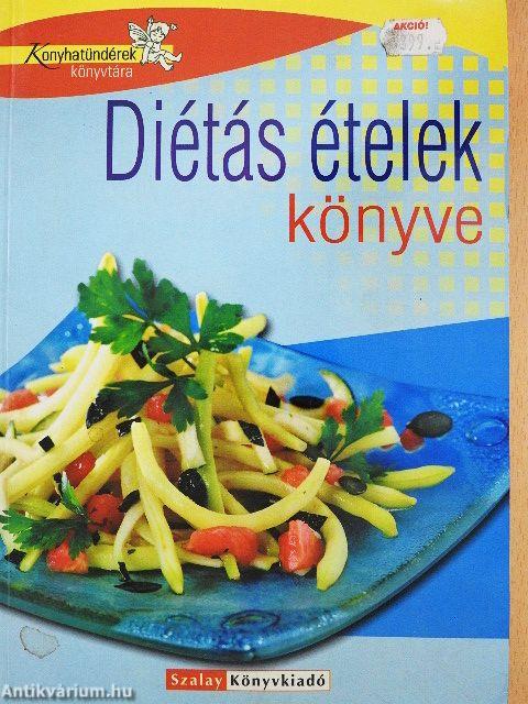 Diétás ételek könyve