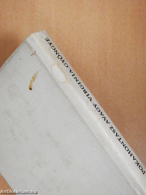 Pokahontasz avagy Virginia gyöngye