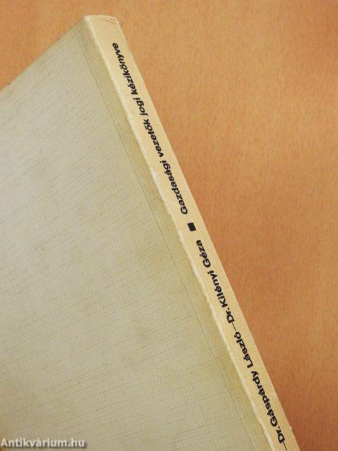 Gazdasági vezetők jogi kézikönyve