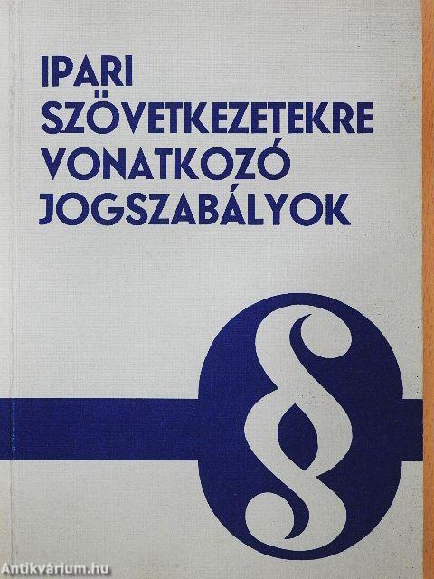 Ipari szövetkezetekre vonatkozó jogszabályok