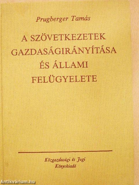 A szövetkezetek gazdaságirányítása és állami felügyelete