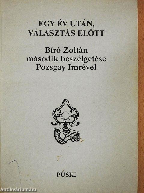 Egy év után, választás előtt